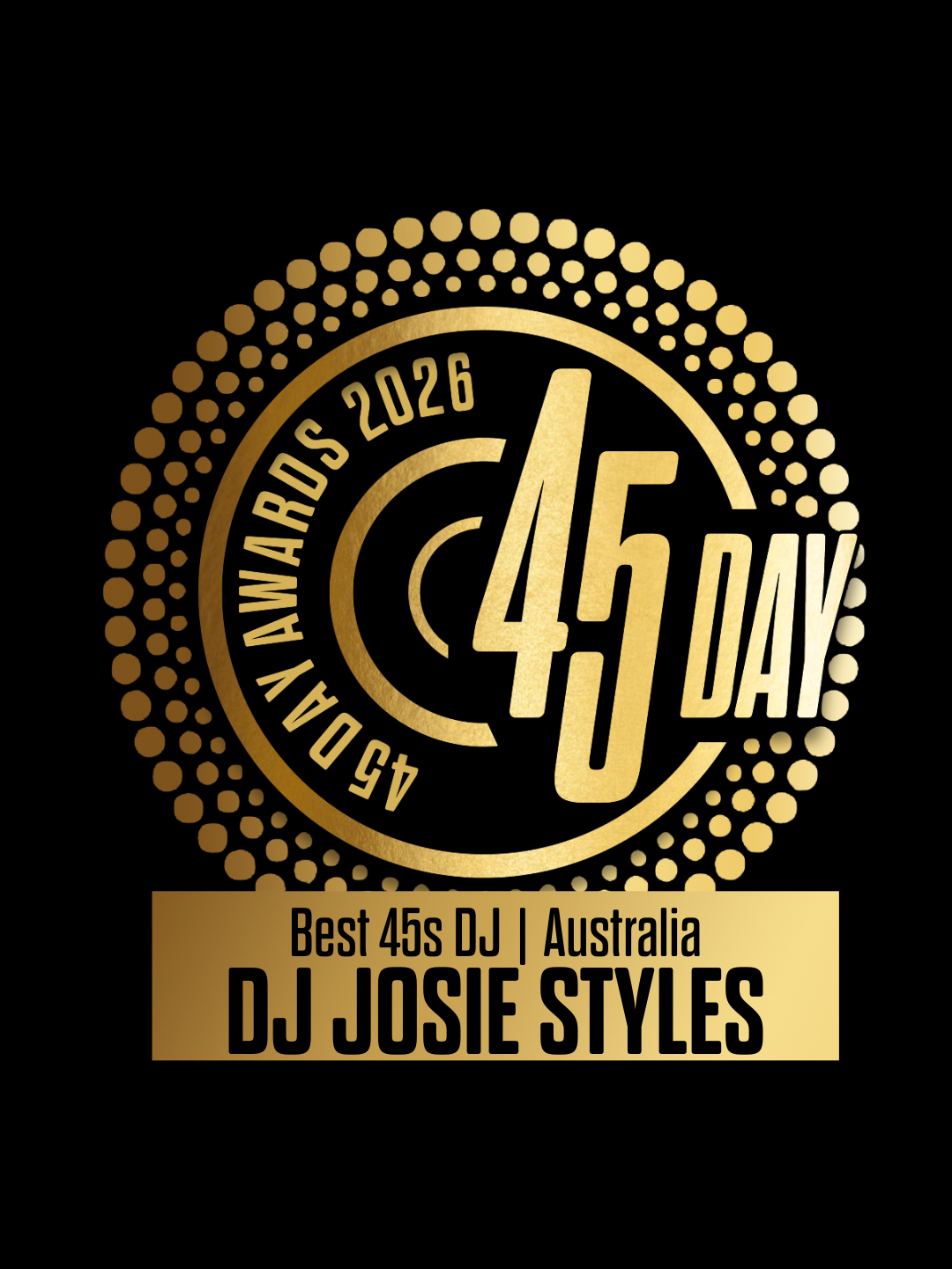 Best 45s DJ | Australia - DJ Josie Styles - 45 Day Awards 2026