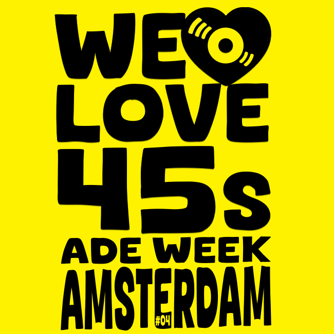 We Love 45s Amsterdam